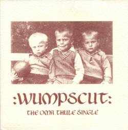 Wumpscut : The Oma Thule Single